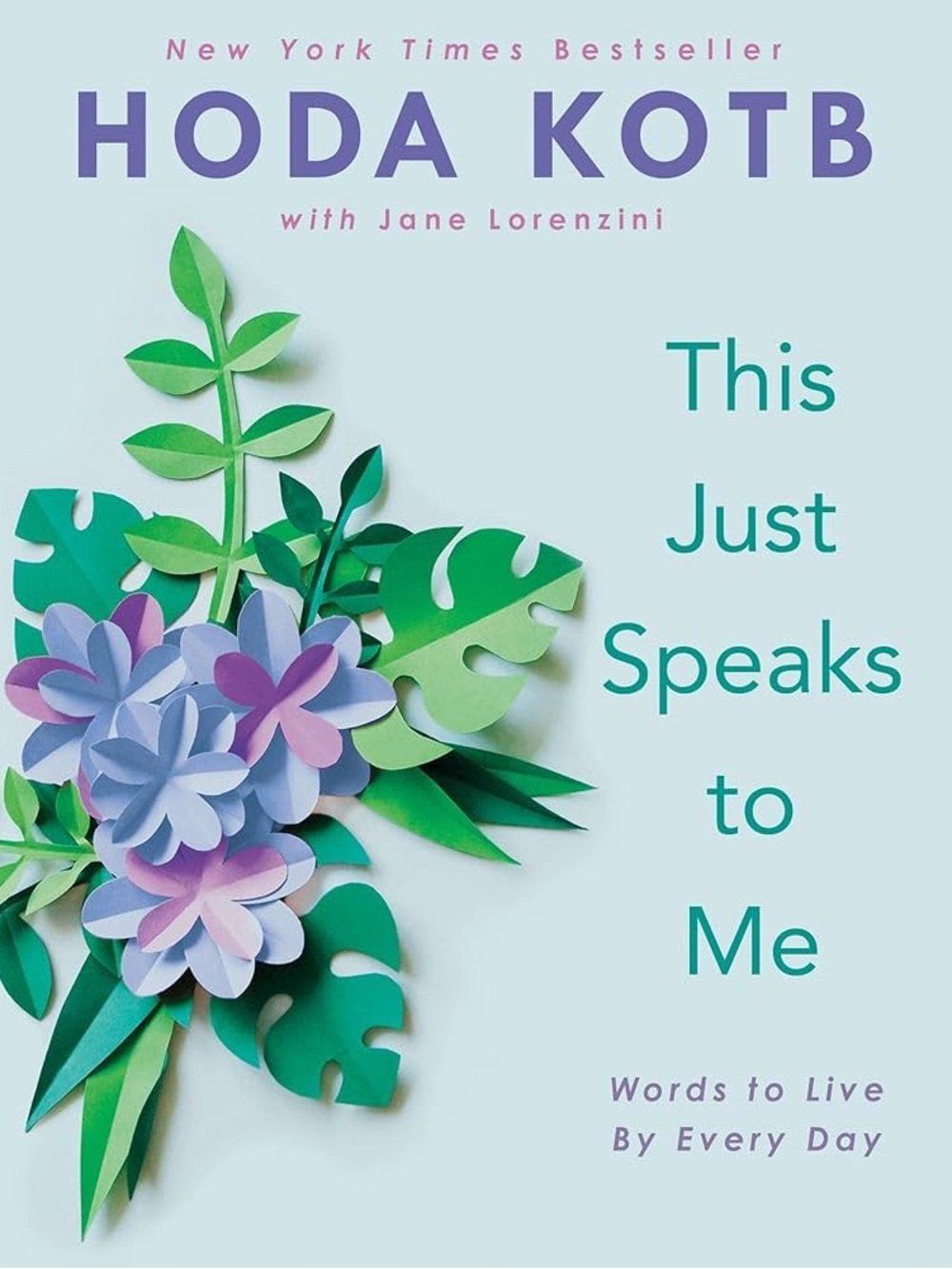 SIGNED This Just Speaks to Me by Hoda Kotb